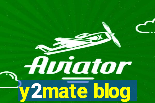 y2mate blog